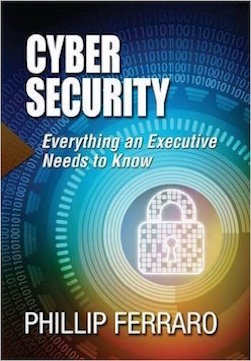 #1 International Best Seller Cyber Security: Everything an Executive Needs to Know