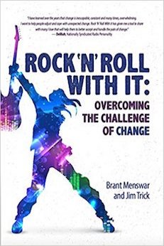 Rock ‘N’ Roll With It: Overcoming the Challenge of Change
